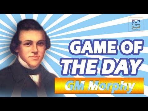 Game of the Day! Paul Morphy vs Le Carpentier 1849