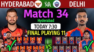 IPL 2023 Match 34 | Sunrisers Hyderabad vs Delhi Capitals Match Playing 11 | DC V SRH Match Line-up