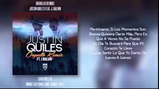 Justin Quiles Feat. J Balvin - Orgullo (Remix) letra oficial