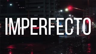 Porta | Imperfecto ( Letra )