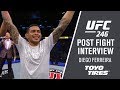 UFC 246: Diego Ferreira - "I'm excited to see what's going to be next"
