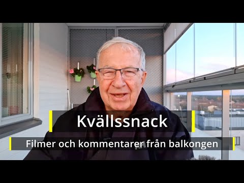 2021-10-11 KVÄLLSSNACK - Filmer och kommentarer från balkongen