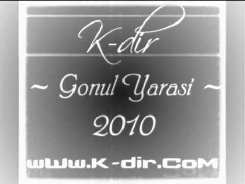 K-dir - Gönül Yarası ( 2011 )