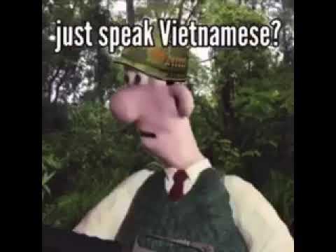 gRoMiT, did that tree just speak Vietnamese?