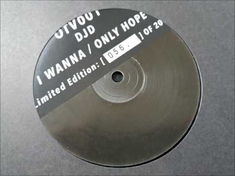 DJD - I Wanna