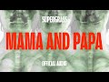 Supergrass - Mama And Papa (Official Audio)