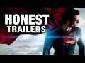 Honest Trailers - Man of Steel