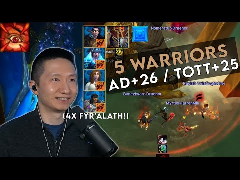 5 Warriors vs +26 Atal'Dazar & +25 Throne! - Dragonflight Season 3