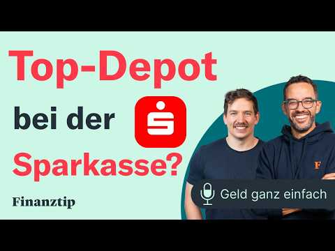 Top-Depot bei der Sparkasse? | Geld ganz einfach