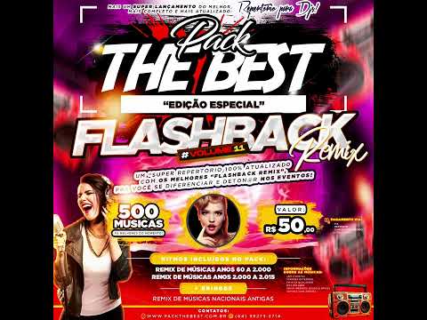 PRÉVIAS: PACK THE BEST - ESPECIAL FLASHBACK REMIX VOL.11 | Repertório para Djs!