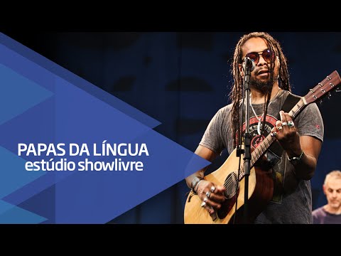 "Eu sei" -  Papas da Língua no Estúdio Showlivre 2015