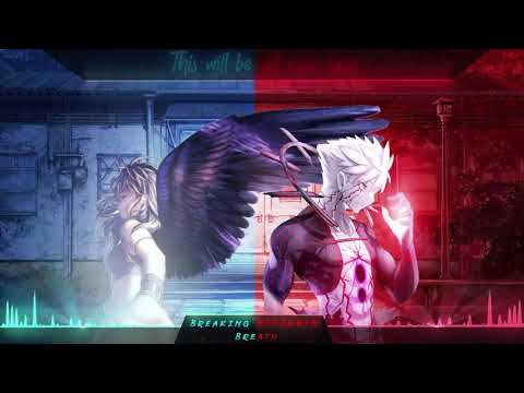 Nightcore - Breaking Benjamin - Breath