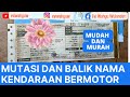 Biaya Balik Nama Sepeda Motor Dan Mutasi