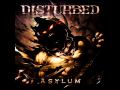 Disturbed - Asylum (demon voice) --EPIC!! 