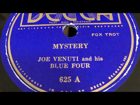Mystery - Joe Venuti and his Blue Four 1935