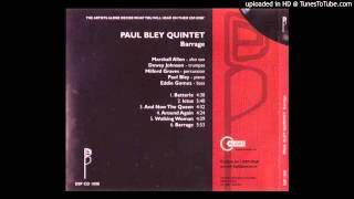 Paul Bley Quintet - Around Again
