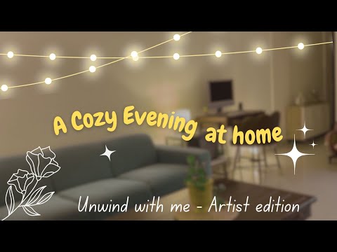 Unwind with me : A Cozy evening vlog | Self-care & Digital Art (Silent Vlog) Artist edition