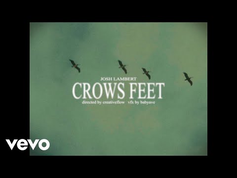 Josh Lambert - CROWS FEET