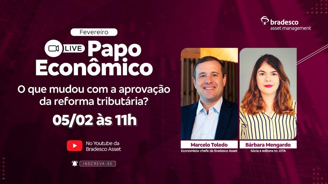 Live Papo Econômico | O que mudou com a aprovação da reforma tributária?