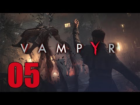 Vampyr - Let's Play Part 5: Midnight Garden Visit