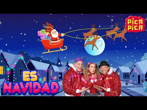 Pica-Pica: ES NAVIDAD (Videoclip Oficial) / Navidad Total