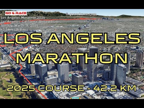 Los Angeles Marathon 2025: fly over the marathon course! Video of the race path.