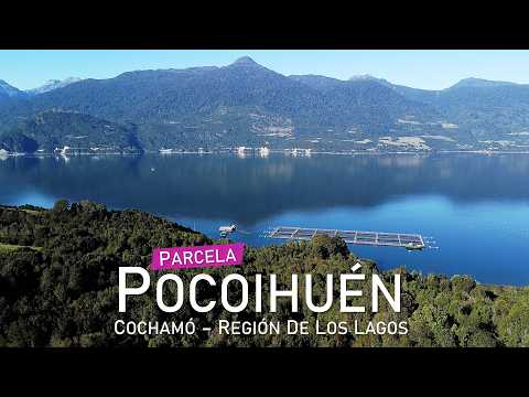 Parcela en Pocoihuén, Cochamó – Región de Los Lagos