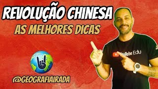 REVOLUÇÃO CHINESA - As melhores dicas!