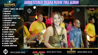 Download lagu FULL ALBUM OSAMA MUSIK STEREO// IN DS RAJI KAB DEMAK-ANIJAYA AUDIO //AIRIN DIGIMEDIA mp3