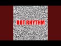 Hot Rhythm