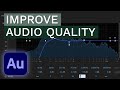 How To Improve Audio Quality Adobe Audition Tutorial