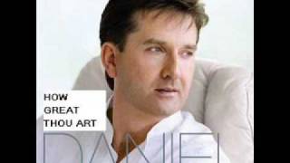 Daniel O&#39;Donnell - How Great Thou Art (with Lyrics)