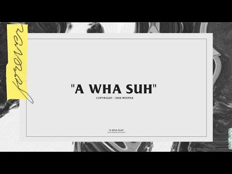 Popcaan - A Wha Suh (Official Lyric Video)