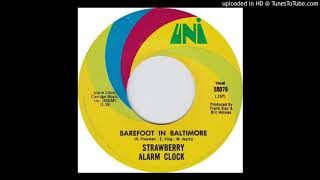 Strawberry Alarm Clock - Barefoot In Baltimore
