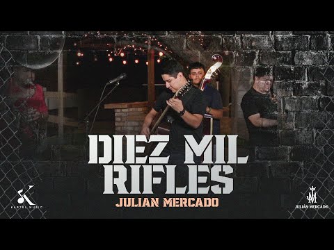 Julian Mercado - 16. Diez Mil Rifles  [En Vivo 2023]