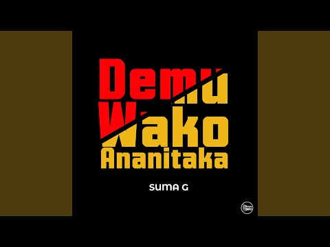 Demu Wako Ananitaka (feat. EASYI)