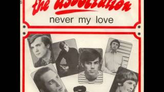 The Association - Never My Love (1967)