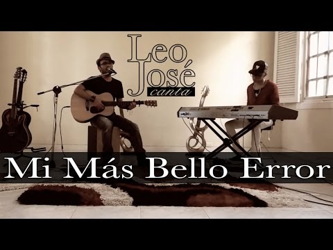 Mi Más Bello Error Juan Gabriel | Cover por Leo José