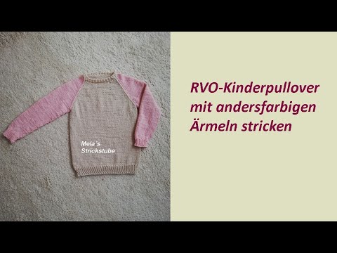 Ragmela 40 - RVO Kinderpullover mit andersfarbigen Ärmeln stricken