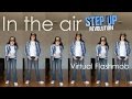 Step Up Virtual Flashmob - Hands In the Air 