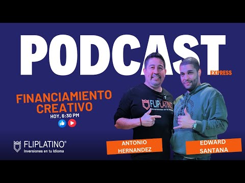 ¿Tu primera casa sin dinero? | Edward Santana | Fliplatino