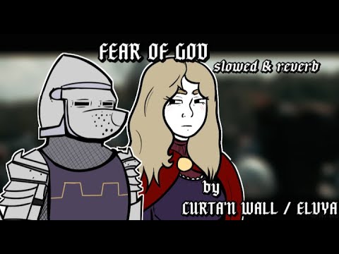 𝙵𝚎𝚊𝚛 𝚘𝚏 𝙶𝚘𝚍 - 𝙲𝚞𝚛𝚝𝚊'𝚗 𝚆𝚊𝚕𝚕 𝚏𝚎𝚊𝚝. 𝙴𝚕𝚟𝚢𝚊 | [ 𝚂𝚕𝚘𝚠𝚎𝚍 & 𝚁𝚎𝚟𝚎𝚛𝚋 ] [ 𝙻𝚈𝚁𝙸𝙲𝚂 ]