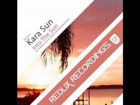 Kara Sun - Into The Sun (Airbase Remix)