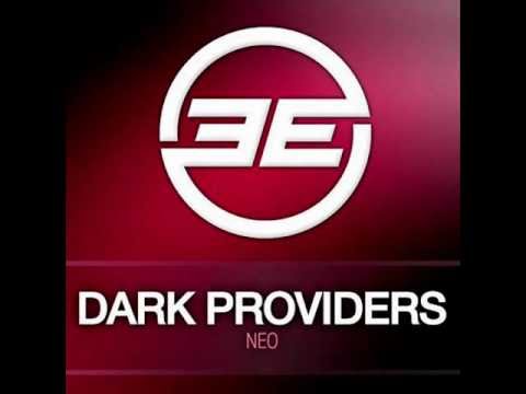 Dark Providers - Neo (original)