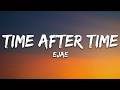 EJAE Time After Time Lyrics
