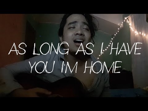 Imaginary Future - As Long As I Have You I'm Home