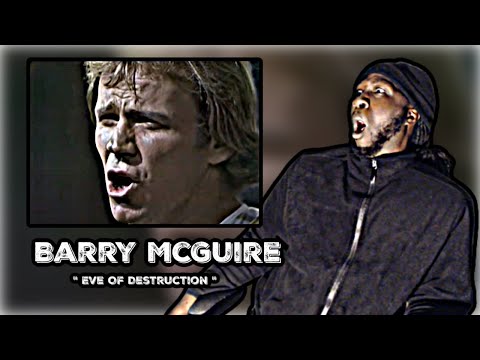HE SPEAKS HIS MIND!.. FIRST TIME HEARING! Barry McGuire - Eve Of Destruction | REACTION