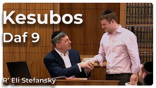 דף יומי קסובוס דף 9 מאת הרב אלי סטפנסקי