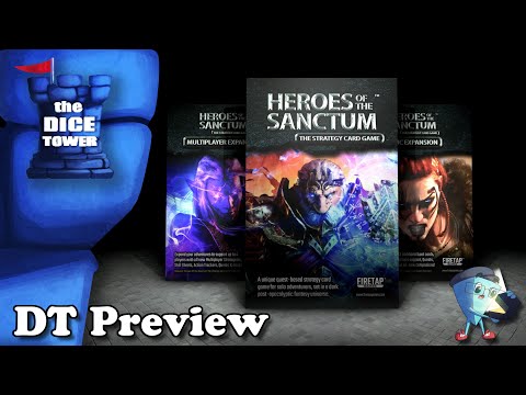 Heroes of the Sanctum: The Strategy Card Game - DT Preview with Mark Streed