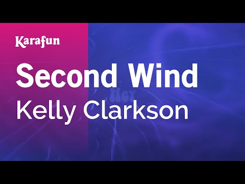 Second Wind - Kelly Clarkson